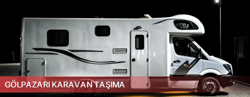 Gölpazarı İlçemi Karavan Taşıma