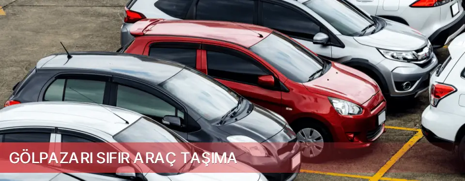 Gölpazarı İlçemi Sıfır Araç Taşıma